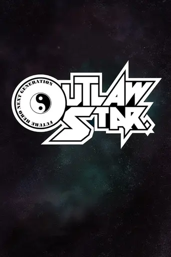 Outlaw Star (1998)