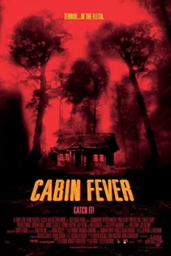 Cabin Fever (2002)