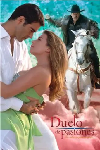 Duelo de Pasiones (2006)