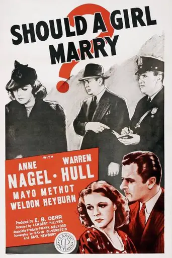 Should a Girl Marry? (1939)