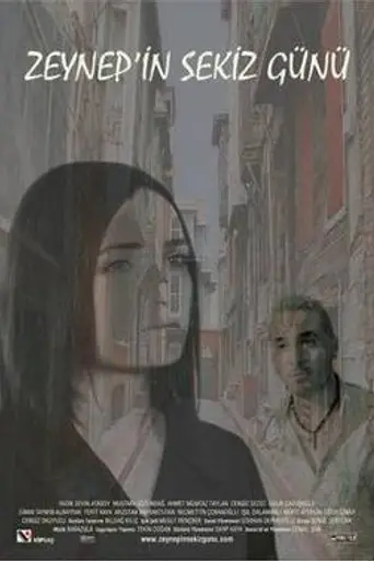 Zeynep's Eight Days (2007)