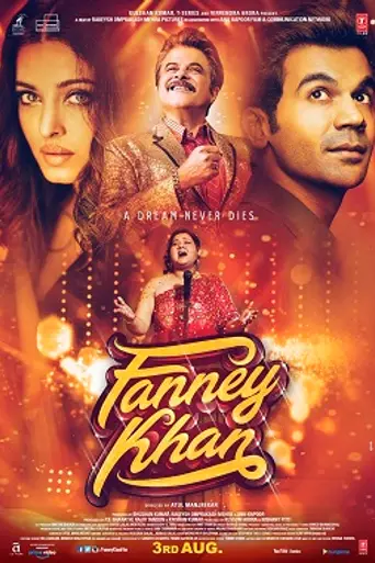 Fanney Khan (2018)