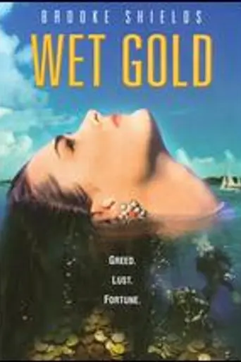 Wet Gold (1984)
