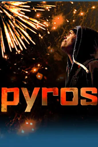 Pyros (2012)