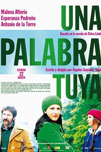 Una palabra tuya (2008)
