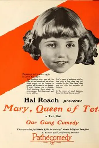 Mary, Queen of Tots (1925)