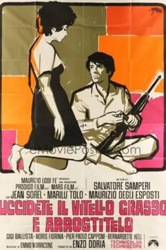 Uccidete il vitello grasso e arrostitelo (1970)