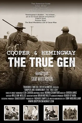 Cooper & Hemingway: The True Gen (2013)