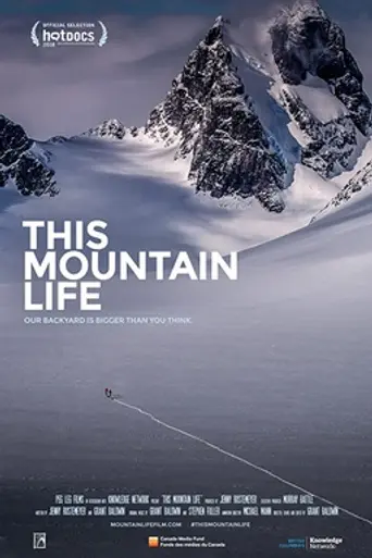 This Mountain Life (2019)