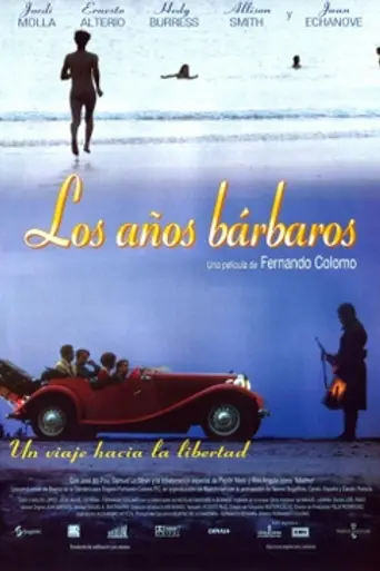 Los años bárbaros (1998)