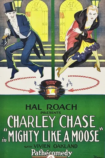 Mighty Like a Moose (1926)
