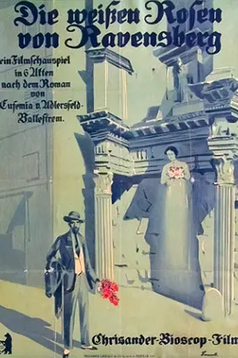 The White Roses of Ravensberg (1919)
