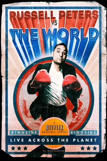 Russell Peters vs. the World (2013)