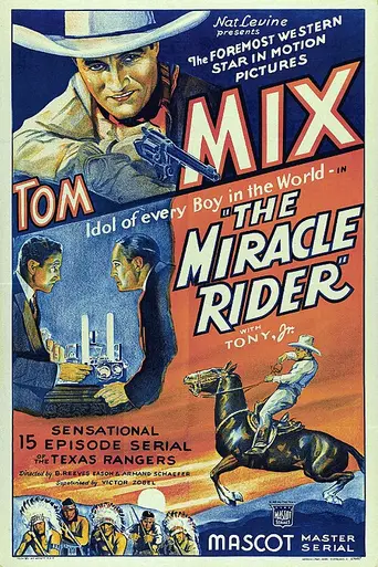 The Miracle Rider (1935)