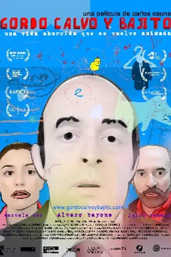 Fat, Bald, Short Man (2012)