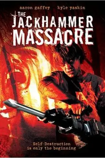 The Jackhammer Massacre (2004)
