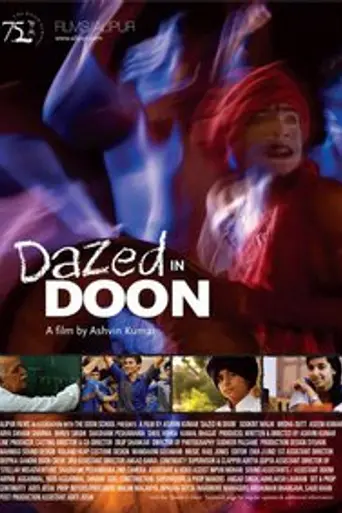 Dazed In Doon (2010)