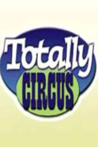 Totally Circus (2000)