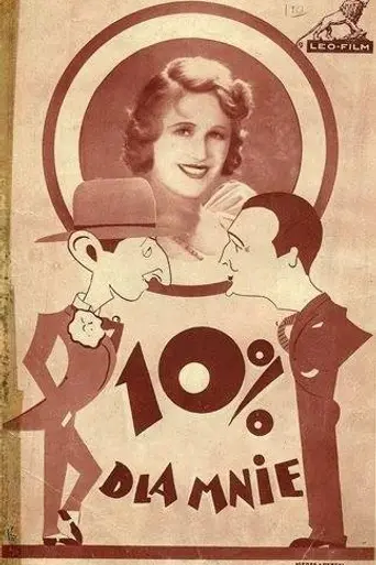 10% dla mnie (1933)