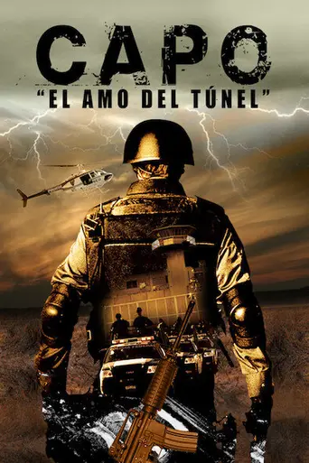 El capo - El amo del túnel (2016)