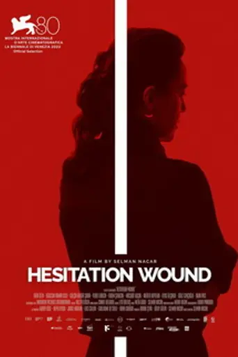 Hesitation Wound (2023)