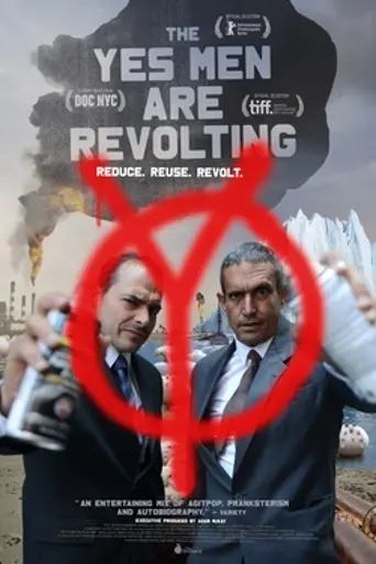 The Yes Men Are Revolting (2014)