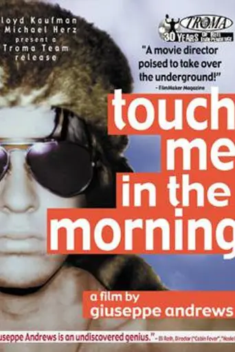 Touch Me in the Morning (2006)