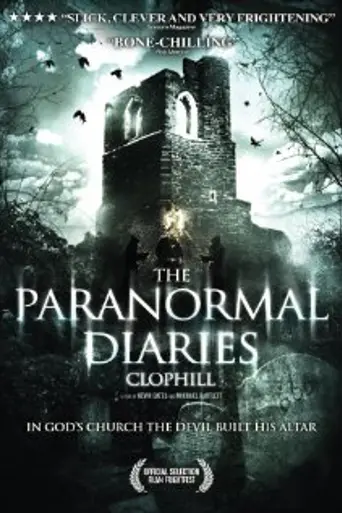Paranormal Diaries: Clophill (2013)