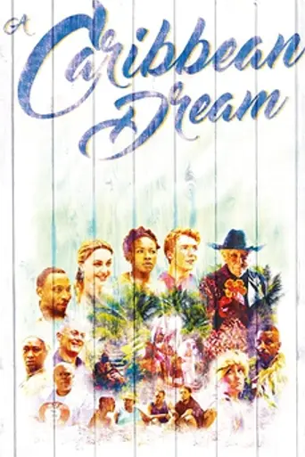 A Caribbean Dream (2017)