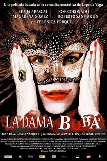 La Dama Boba (2006)
