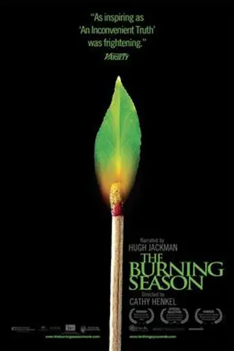 The Burning Season (2008)