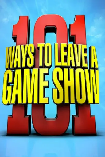 101 Ways to Leave a Game Show (2011)