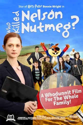 Who Killed Nelson Nutmeg? (2015)