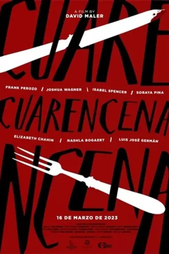 Cuarencena (2023)