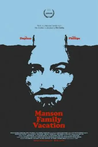 Отпуск семьи Мэнсона (2015)