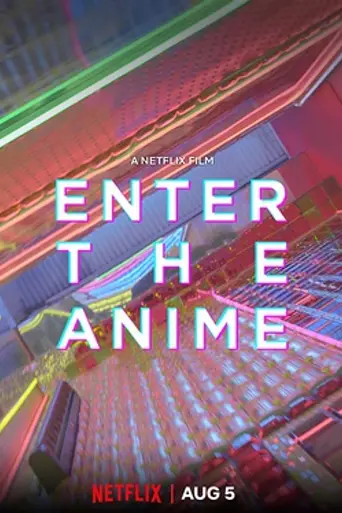 Enter the Anime (2019)