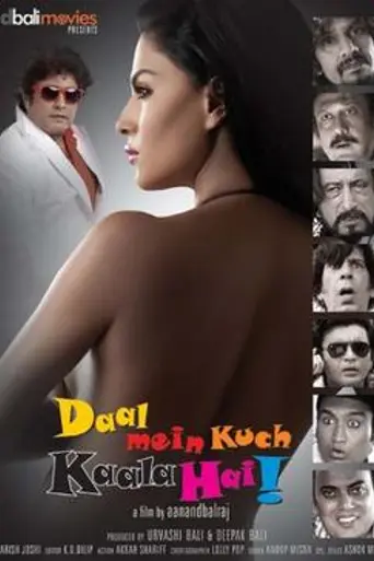 Daal Mein Kuch Kaala Hai (2012)