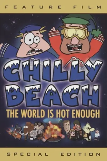 The World Is Hot Enough (2008)