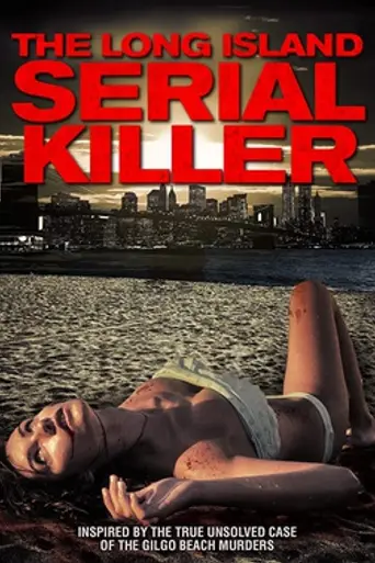 The Long Island Serial Killer (2013)