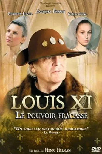 Людовик XI, расколотая власть (2011)