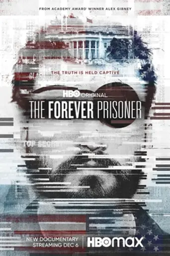 The Forever Prisoner (2021)