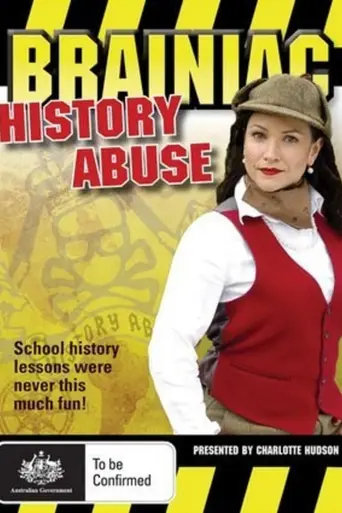Brainiac: History Abuse (2005)