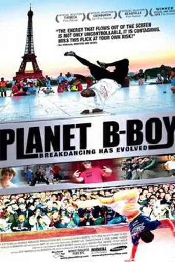 Planet B-Boy (2007)