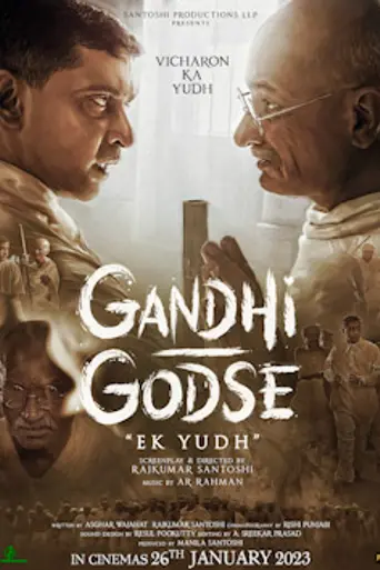 Gandhi Godse – Ek Yudh (2023)