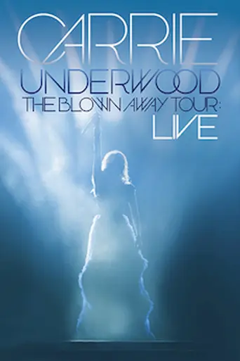 The Blown Away Tour: Live (2013)