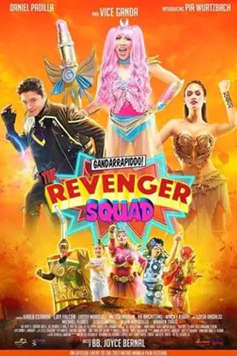 Gandarrapiddo: The Revenger Squad (2017)