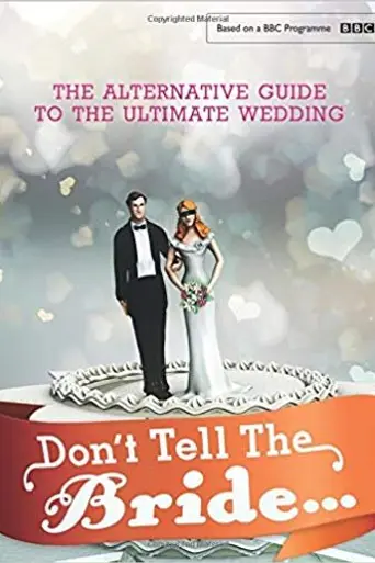 Don't Tell the Bride (2007)