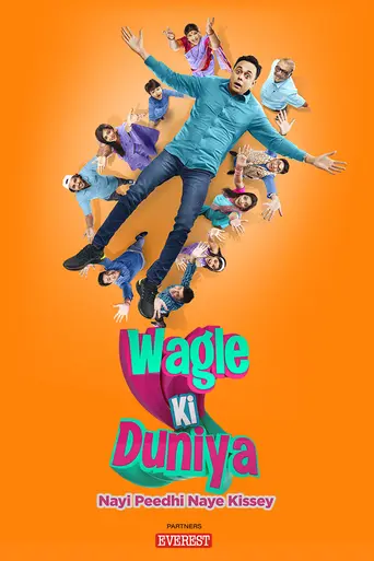Wagle Ki Duniya – Nayi Peedhi Naye Kissey (2021)