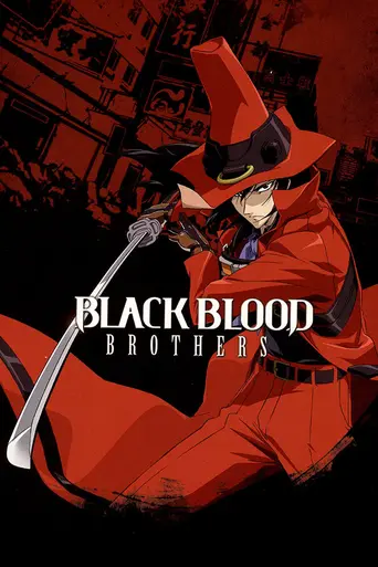 Black Blood Brothers (2006)