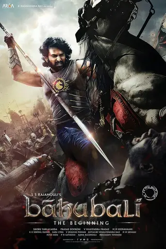 Baahubali: The Beginning (2015)